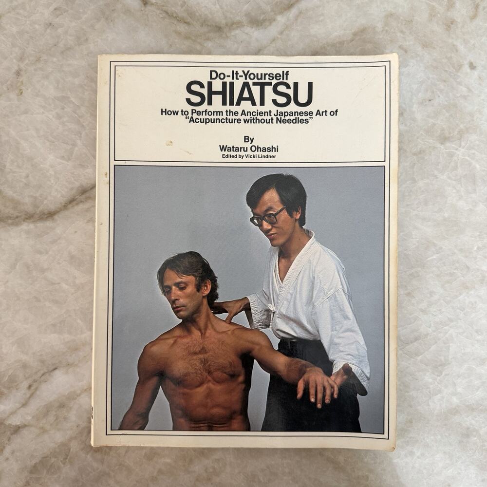 Do It Yourself Shiatsu by Wataru Ohashi 1967 Paperback Self Help Vintage